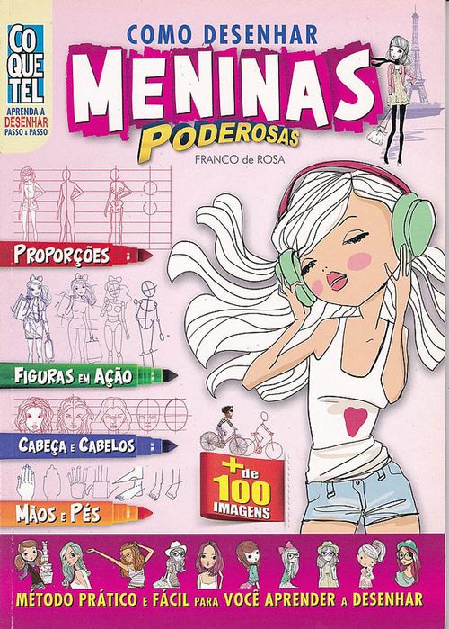 Aprenda a Desenhar - Como Desenhar Meninas Poderosas