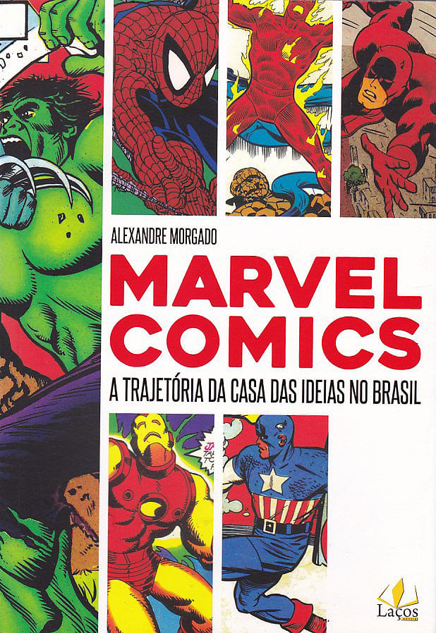 Marvel-Comics---A-Trajetoria-da-Casa-das-Ideias-no-Brasil