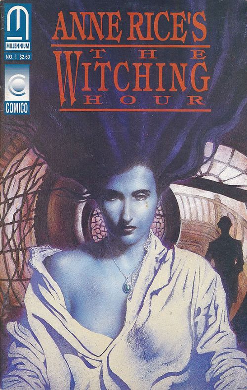 Anne Rice's - The Witching Hour # 1
