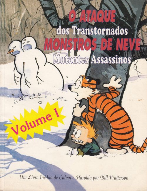 Calvin - O Ataque dos Transtornados Monstros de Neve - Volume 1