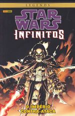 Star-Wars---Legends---Infinitos---O-Imperio-Contra---Ataca-