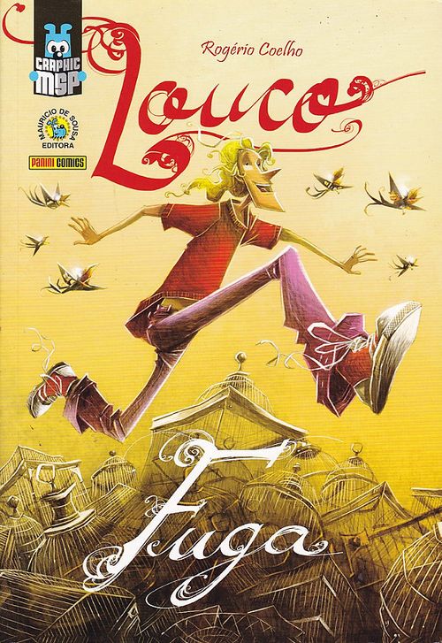 Graphic MSP # 10 - Louco - Fuga (Capa Cartonada)