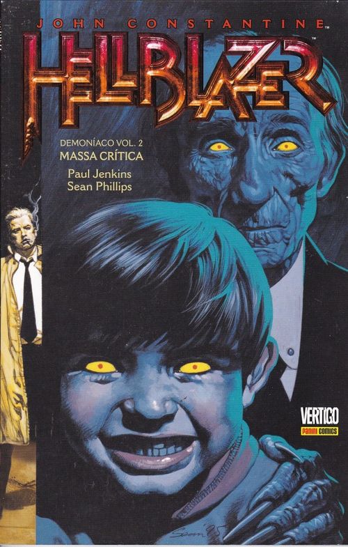 John Constantine - Hellblazer - Demoníaco - Volume # 2 - Massa Crítica