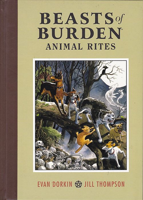 Beasts Of Burden - Animal Rites HC