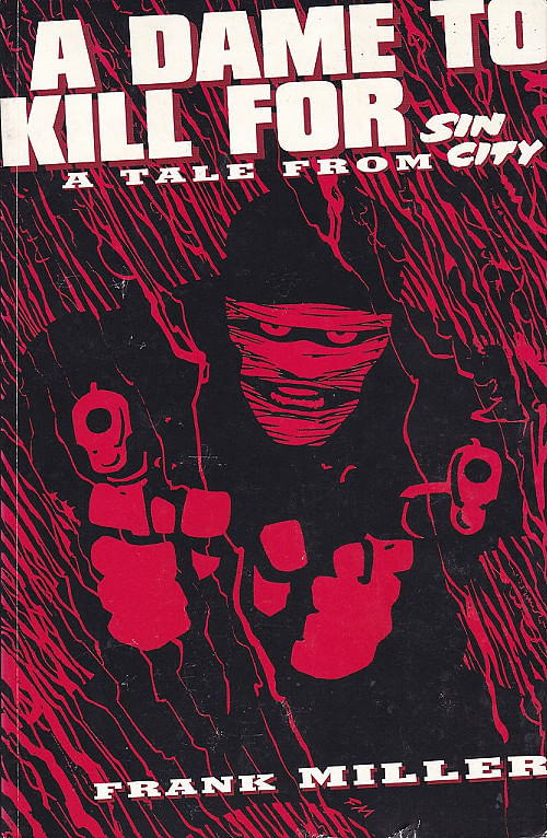 Sin City - A Dame To Kill TPB 2nd Edition