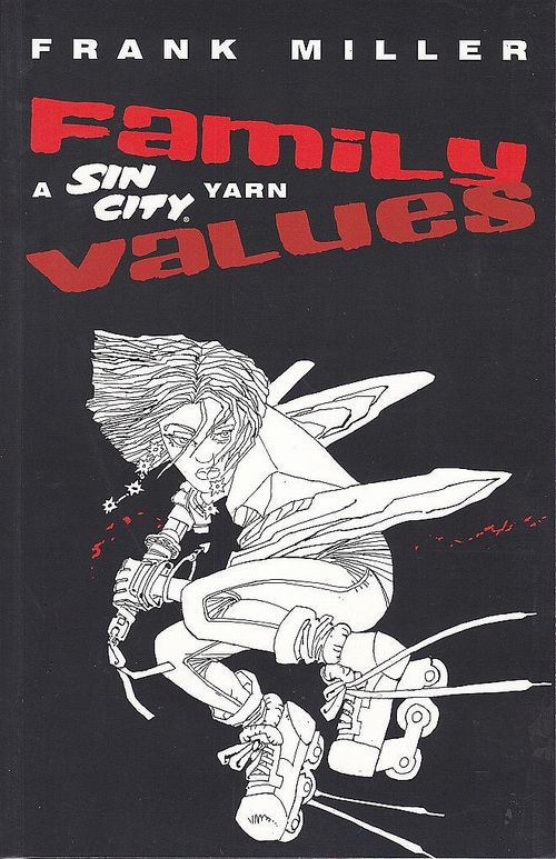 Sin City - Family Values TPB # 1B