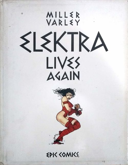 Elektra Lives Again HC