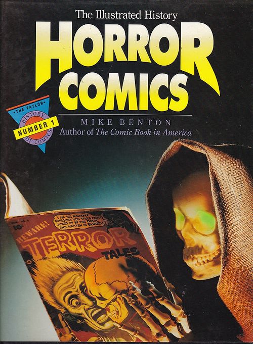 Horror Comics - The Illustrated History HC