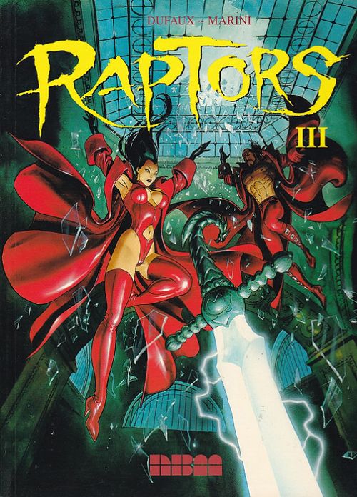 Raptors TPB - Volume 3