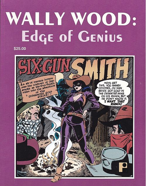 Wally Wood - Edge Of Genius TPB