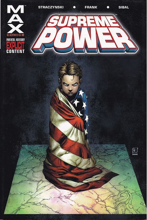 Supreme Power HC - Marvel Max - Volume 1