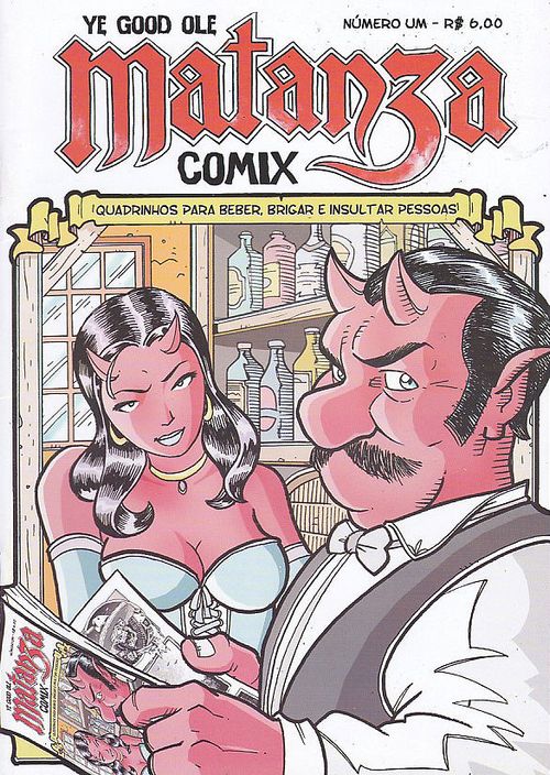 Matanza Comix - Quadrinhos Para Beber, Brigar e Insultar Pessoas # 1