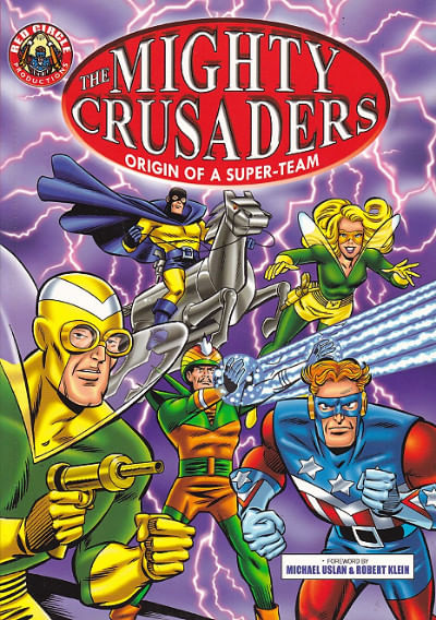 Mighty Crusaders - Origin Of A Super-Team TPB