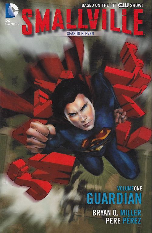 Smallville TPB Season Eleven - Volume 1