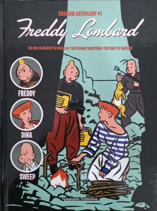 Chaland Anthology - Freddy Lombard HC - Volume 1