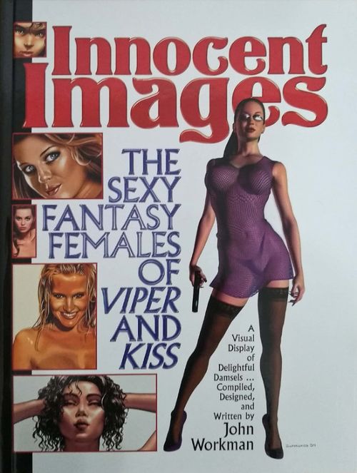 Innocent Images - The Sexy Fantasy Females Of Viper And Kiss HC
