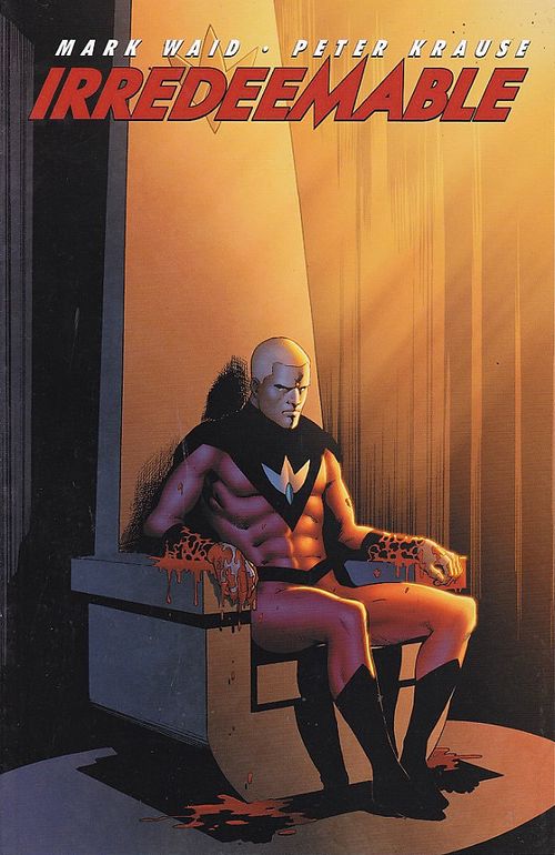 Irredeemable TPB - Volume 3