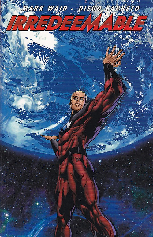 Irredeemable TPB - Volume 4