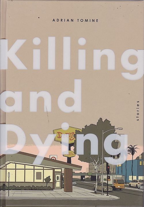Killing And Dying HC