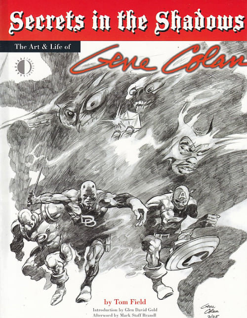 Secrets In The Shadows - The Art And Life Of Gene Colan TPB