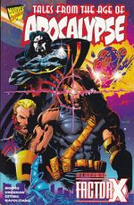 Tales-From-The-Age-Of-Apocalypse-Starring-Factor-X-TPB-
