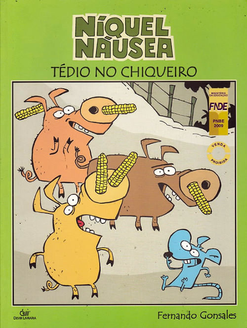 Niquel-Nausea-Tedio-No-Chiqueiro