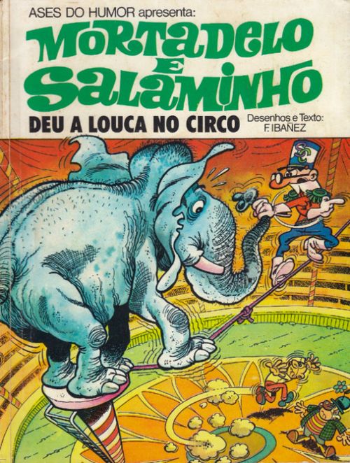 Mortadelo e Salaminho - Deu a Louca no Circo