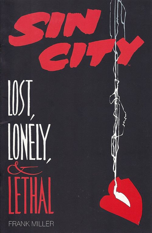 Sin City - Lost, Lonely And Lethal