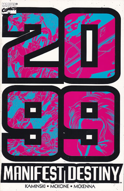 2099-Manifest-Destiny-