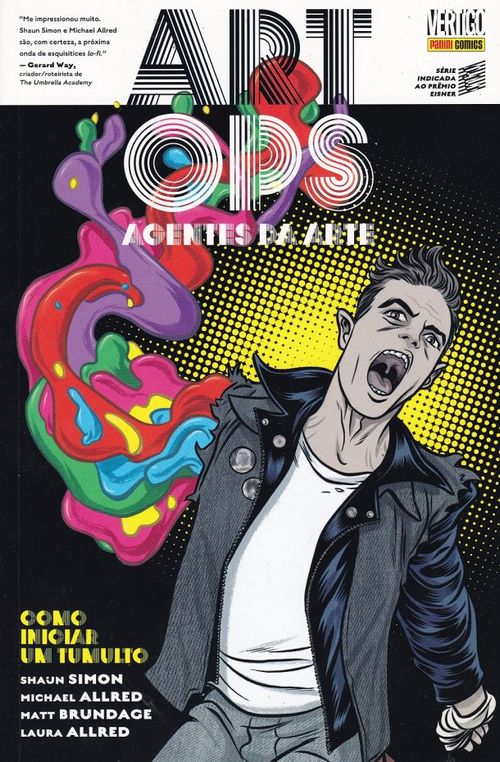 Art Ops - Agentes da Arte # 1 - Como Iniciar Um Tumulto
