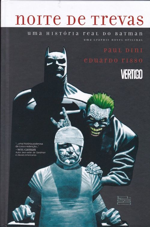 Noite de Trevas - Uma História Real do Batman
