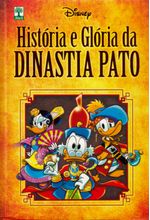 Historia-e-Gloria-da-Dinastia-Pato-Edicao-Definitiva