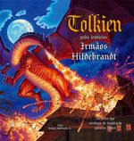 Tolkien-Pelos-Lendarios-Irmaos-Hildebrandt