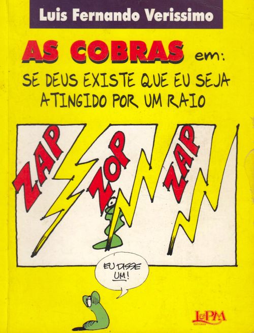 Cobras - Se Deus Existe Que Eu Seja Atingido Por Um Raio