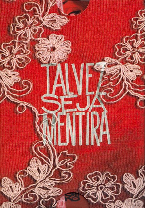 Talvez Seja Mentira