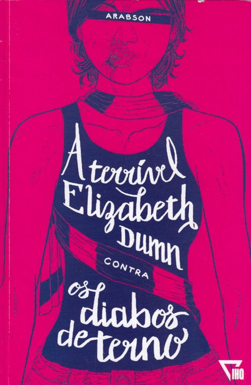 Terrível Elizabeth Dumn Contra os Diabos de Terno