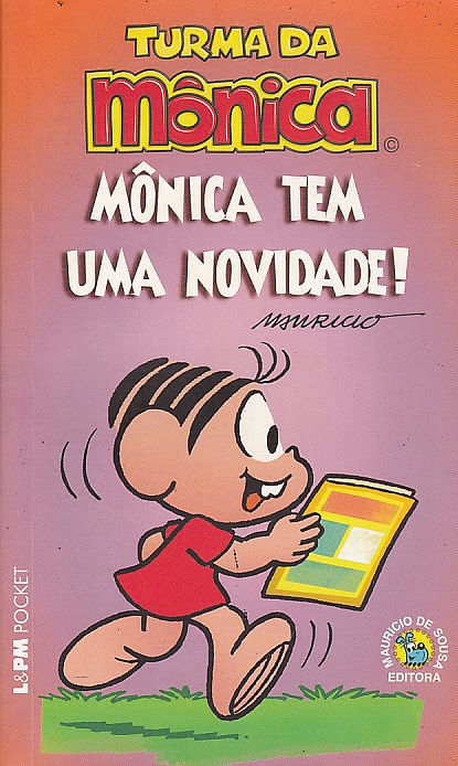 Turma da Mônica - Mônica Tem Uma Novidade!