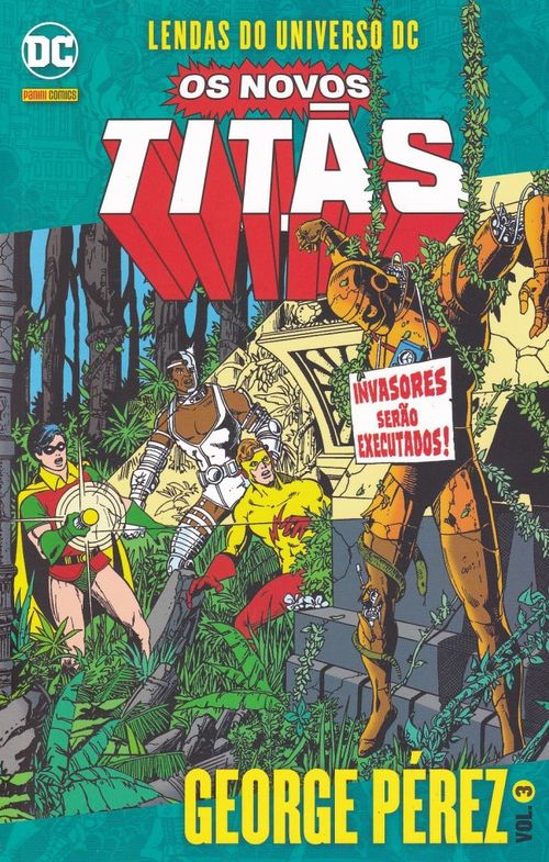 Lendas do Universo DC - Os Novos Titãs - George Pérez # 03