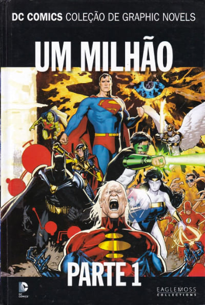 DC Comics - Coleção de Graphic Novels - Sagas Definitivas # 06 - Um Milhão - Parte Um
