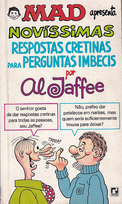 Novíssimas Respostas Cretinas para Perguntas Imbecis