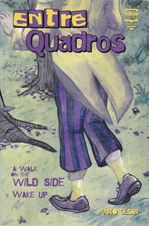 Entrequadros---A-Walk-On-The-Wild-Side-e-Wake-Up