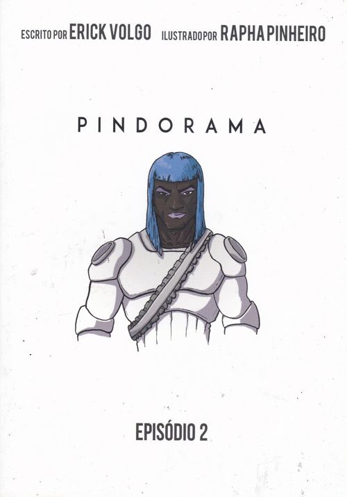 Pindorama - Episódio # 2