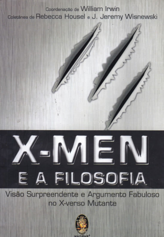 X-Men-e-a-Filosofia---Visao-Supreendente-e-Argumento-Fabuloso-no-X-verso-Mutante
