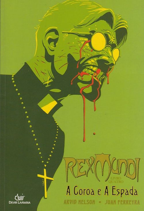 Rex Mundi - Volume 4 - A Coroa e a Espada