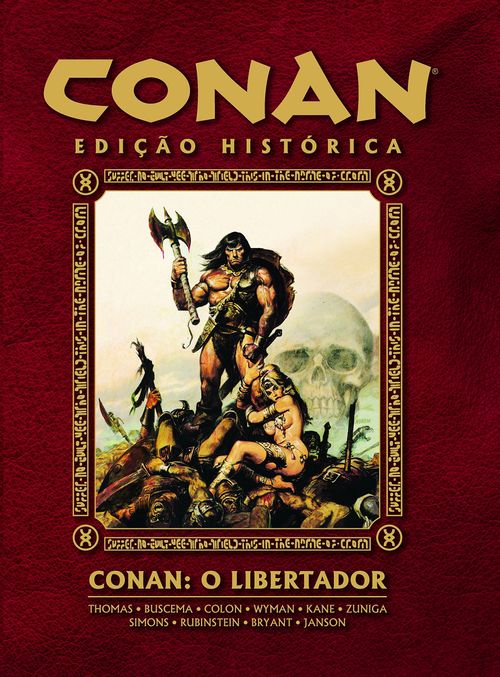 Conan - Edição Histórica - Volume 1 - Conan - O Libertador
