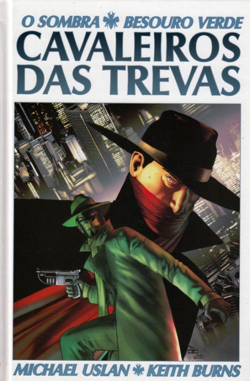 Sombra e Besouro Verde - Cavaleiros das Trevas - Volume 1
