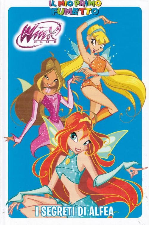 Il Mio Primo Fumetto # 16 - Winx - I Segreti di Alfea