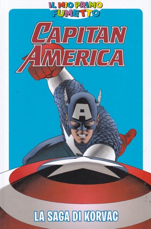 Il Mio Primo Fumetto # 19 - Capitan America - La saga di Korvac