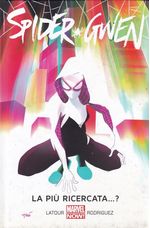 Spider-Gwen---Volume-1---La-piu-Ricercata...----A