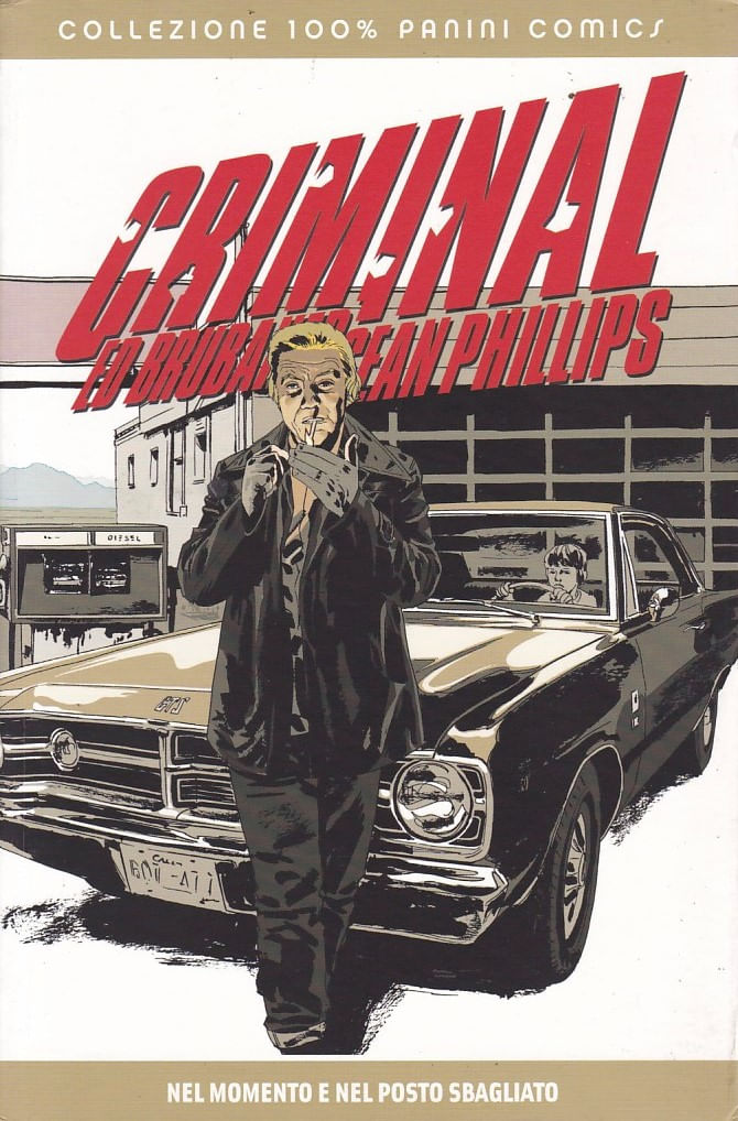 Criminal---Volume-7---Nel-Momento-e-Nel-Posto-Sbagliato